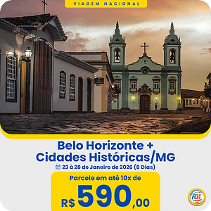 Belo Horizonte + Cidades Históricas - 23 à 28 de Jan. 2026