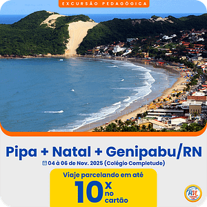 Pipa + Natal + Genipabu/RN- 9º ANO - Colégio Completude