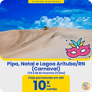 Pipa, Natal e Lagoa Arituba/RN - 14 à 18 de Fev. (CARNAVAL)